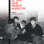 274939_portada_el-dia-que-murio-marilyn_terenci-moix_201712221537.jpg