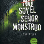 e432830f01cc1cb28bd105ff463a2986No_soy_el_senor_monstruo-TAPA-BAJA.jpg