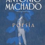 62545406f840e72f8ddbdb22_6034d7d1f3e0f55c76b2b18e_Poesia-antonio-machado-editorial-alma.jpeg