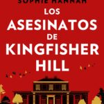 portada_los-asesinatos-de-kingfisher-hill_sophie-hannah_202306212322